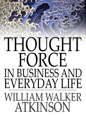 cover image of Thought Force In Business and Everyday Life